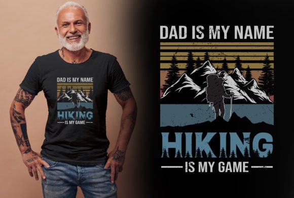 Dad is My Name Hiking is My Game Design – The Ultimate Expression for Outdoor Enthusiasts and Print-on-Demand Entrepreneurs