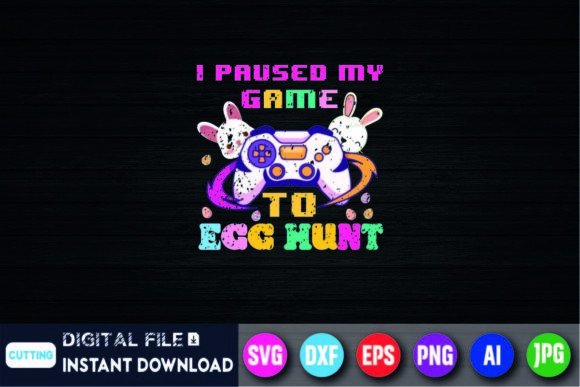 I Paused My Game to Egg Hunt Video Game: A Creative Resource for Crafters and Makers
