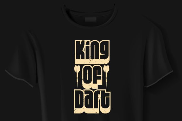 King of Darts Game Typography T-Shirt: A Versatile Design for Print-on-Demand Creators